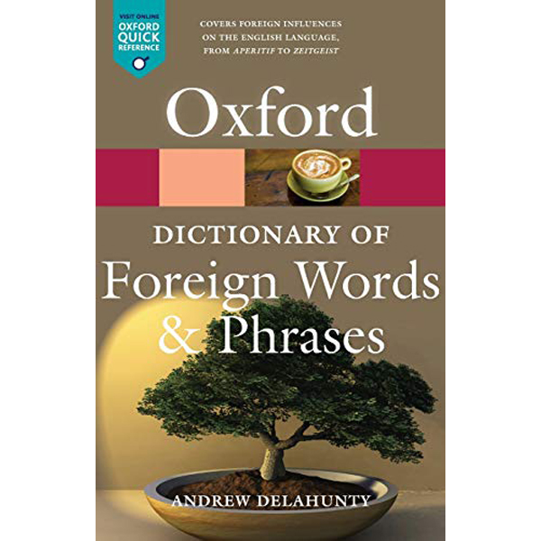 Dictionary of Foreign Words and Phrases