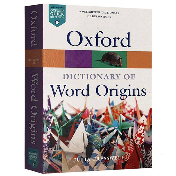 Oxford Dictionary Word Origins 2E