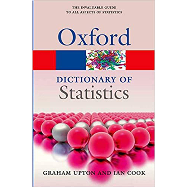 Dictionary Of Statistics 3E