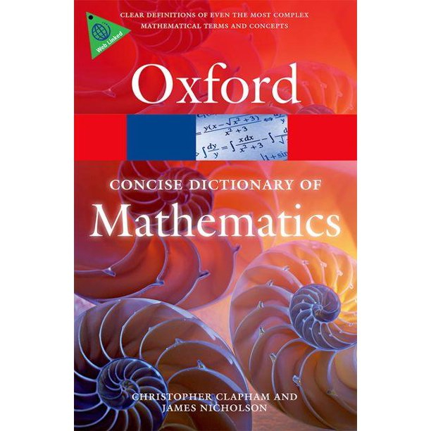 Concise Oxford Dictionary Mathematic 5E