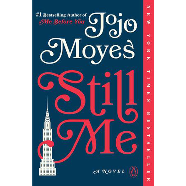 Still Me : A Novel