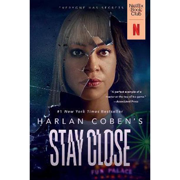  Stay Close (Movie Tie-In) : A Novel