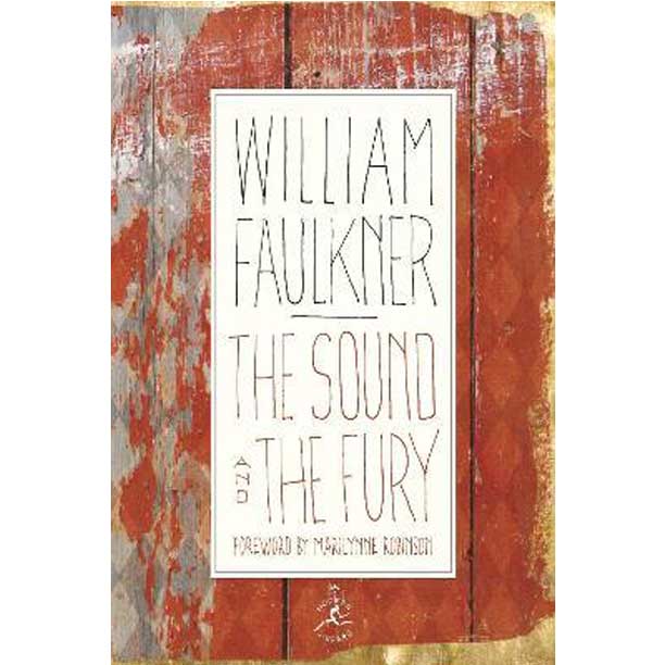 The Sound and the Fury : The Corrected Text with Faulkner's Appendix