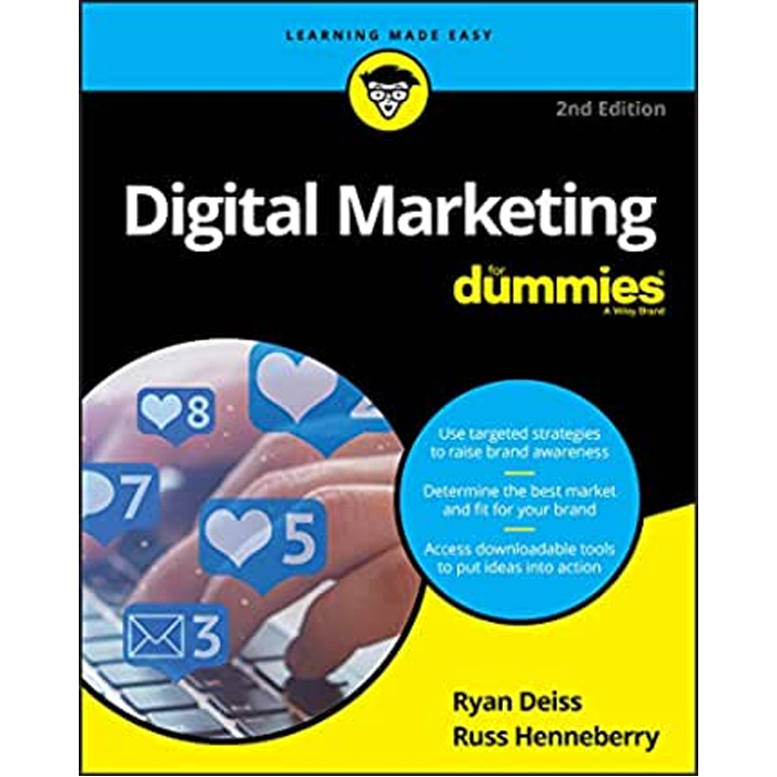 Digital Marketing For Dummies, 2nd Edition