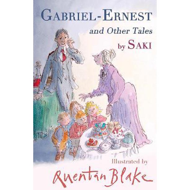 Gabriel-Ernest and Other Tales