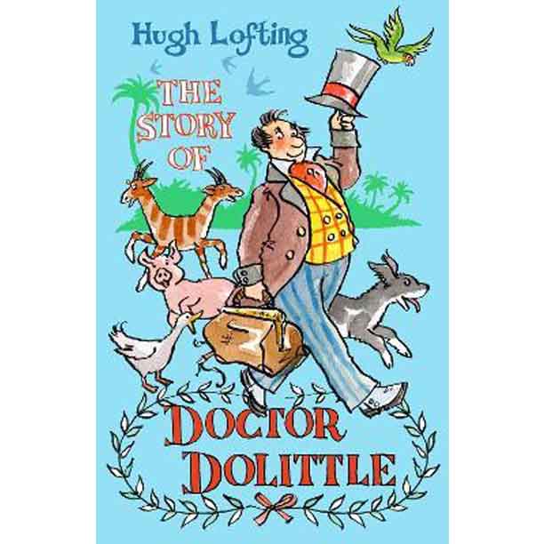 The Story of Dr Dolittle : Presented with the original Illustrations